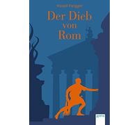 Harald Parigger Der Dieb von Rom (Tapa blanda)