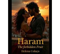 "Haram": The Forbidden Fruit (Dark Romance Series)