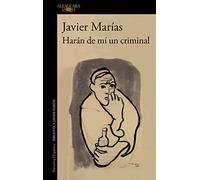 Harán de mí un criminal (Hispánica)