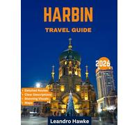 HARBIN TRAVEL GUIDE 2026: Unveil the Magic of Ice, Snow, and Rich Cultural Heritage