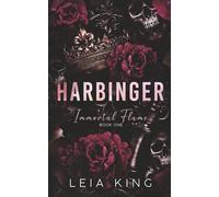 HARBINGER: A Dark Paranormal Academy Reverse Harem Romance (IMMORTAL FLAME)