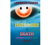 HARBINGER of DEATH (Hopelessness and the Time Crown)