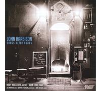 Harbison, John / Mackenzie, Mary / Rieser, Dan - John Harbison: Songs After Hours