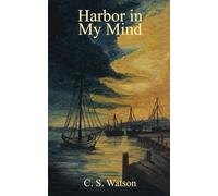 Harbor in My Mind