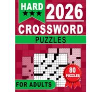 Hard Crossword Puzzles For Adults: Tough Brain Teasers to Boost Memory, Focus, and Vocabulary