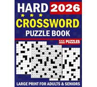 Hard Crosswords puzzle book for Adults 2026: The Ultimate Brain Grid: Hard Crossword Edition Packed with Mind-Stretching Clues to Test Your Genius