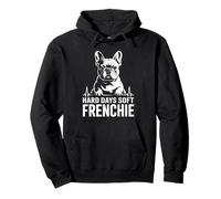 Hard Days Soft Frenchie Divertido Bulldog Francés Sudadera con Capucha