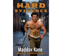 Hard Evidence: Boston Heat: A Det. Dante Corvino Mystery