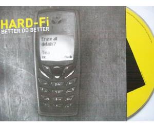 Hard-Fi - Better Do Better