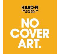 Hard-Fi - Once Upon a Time in West