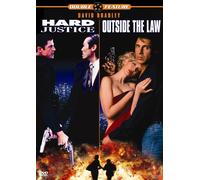 Hard Justice & Outside the Law [USA] [DVD]