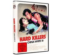 Hard Killers - China White III [DVD]