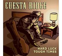 Hard Luck Tough Times