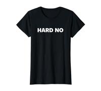 Hard No Camiseta gráfica económica, Mujer, Negro, XS