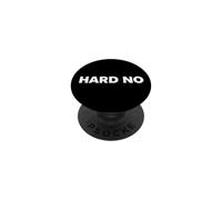 Hard No PopSockets PopGrip Adhesivo