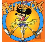 Hard Ons - This Terrible Place
