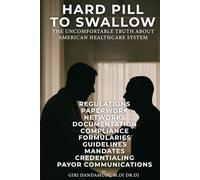 Hard Pill to Swallow: The Uncomfortable Truth About America’s Healthcare System