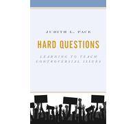Hard Questions: Learning to Teach Controversial Issues