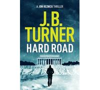 Hard Road: 1 (A Jon Reznick Thriller)