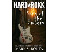 Hard Rokk Song of the Embers (Hard Rokk Mysteries)