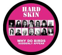 Hard Skin - Why Do Birds Suddenly Appear (Pic-Lp) [Vinilo]