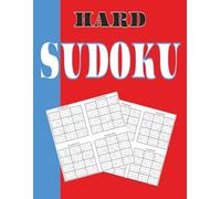 Hard Sudoku: Big Book of Hard Sudoku: 12x12 Grids on 8.5x11 Paper Hard Sudoku Overdrive 400 Grids to Break Your Brain (Gently) (Sudoku Puzzles of all Levels for All Ages)