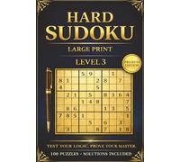 Hard Sudoku for Adults & Seniors | Large Print | Level 3 |: 100 Challenging Sudoku Puzzles with Solutions | Brain Games to Improve Focus, Memory & ... Format for Relaxation & Mental Training