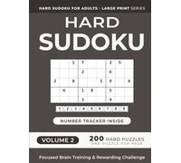 Hard Sudoku Puzzle Book for Adults -- Volume 2: 200 Challenging Puzzles for Experienced Solvers | One Puzzle Per Page | Large Print (Hard Sudoku Puzzle Book for Adults -- Large Print)