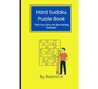 Hard Sudoku Puzzle Book: "Push Your Limits with Mind-Bending Challenges"