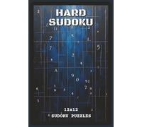 Hard Sudoku Puzzles: Sudoku Puzzles with Easy to Read about Logic, Focus, and Brain Training | 6x9 inches, 120 pages | 12x12 Grids - Gift for ... Thinkers (VDS Sudoku Puzzle Collection)