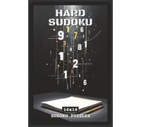Hard Sudoku Puzzles: Sudoku Puzzles with Easy to Read about Logic, Focus, and Brain Training | 6x9 inches, 120 pages | 16x16 Grids - Gift for Advanced ... Thinkers (VDS Sudoku Puzzle Collection)