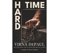 Hard Time: A Prison Redemption Protector Romance (Hard as Nails)