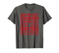 Hard Times Create Strong Men Fitness Motivation Hombres Mujeres Camiseta, Hombre, Asfalto, L