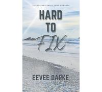 Hard to Fix: A slow burn small town romance: 1 (Halvorsen Brothers)