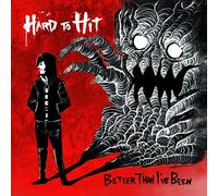 Hard To Hit - Better Than I'Ve Been