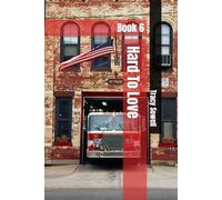 Hard To Love: Book 6 (Chains of Passion)