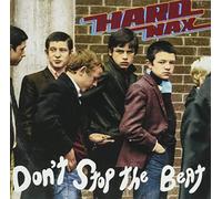 Hard Wax – Don’t Stop The Beat