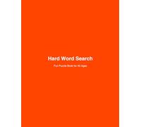 Hard Word Search: Fun Puzzle Book for All Ages (Puzzle Mania Word Search Series)