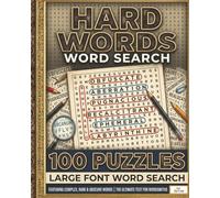 Hard Words Word Search: 100 Puzzles: For all ages | Puzzles in the hundreds | Great gifts for Dad | Fun for the family
