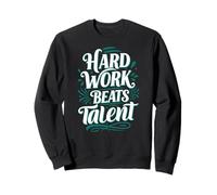 Hard Work Beats Talent Inspirational Motivation Typography Sudadera