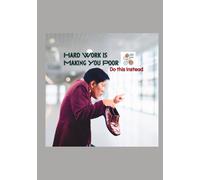 Hard Work is Making You Poor: Do This Instead