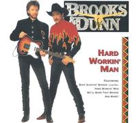 Hard Workin Man by Brooks & Dunn (2005-01-25)