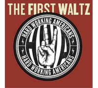 Hard Working Americans The First Waltz (CD) Album with DVD (Importación USA)