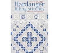 Hardanger Filling Stitches: A Step-by-Step Handbook