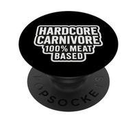 Hardcore Carnivore 100% Carnívoro Dieta Basada en Carne Declaración Cita PopSockets PopGrip Adhesivo
