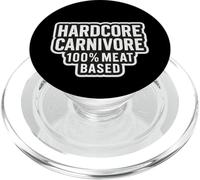 Hardcore Carnivore 100% Carnívoro Dieta Basada en Carne Declaración Cita PopSockets PopGrip para MagSafe