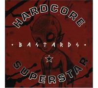 Hardcore Superstar - Bastards