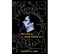 Hardcore Troubadour: The Life and Near Death of Steve Earle