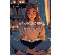 Hardcover Brain Dump Journal: Release Stress, Find Clarity, Heal Your Mind