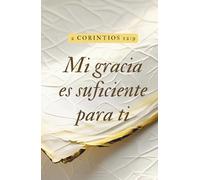 Hardcover Lined Notebook - 5.5 x 8.5 Inch - 110 Pages: Faith-Based Journal Ideal for Prayer Notes, Sermons, Devotions, Gratitude, Personal Prayers, ... para ti | 2 Corintios 12:9 Inspired
